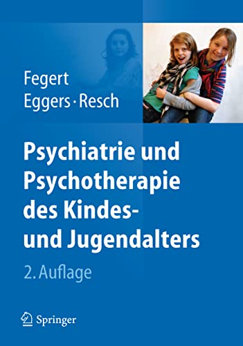 Psychiatrie und Psychotherapie des Kindes- und Jugendalters von Springer